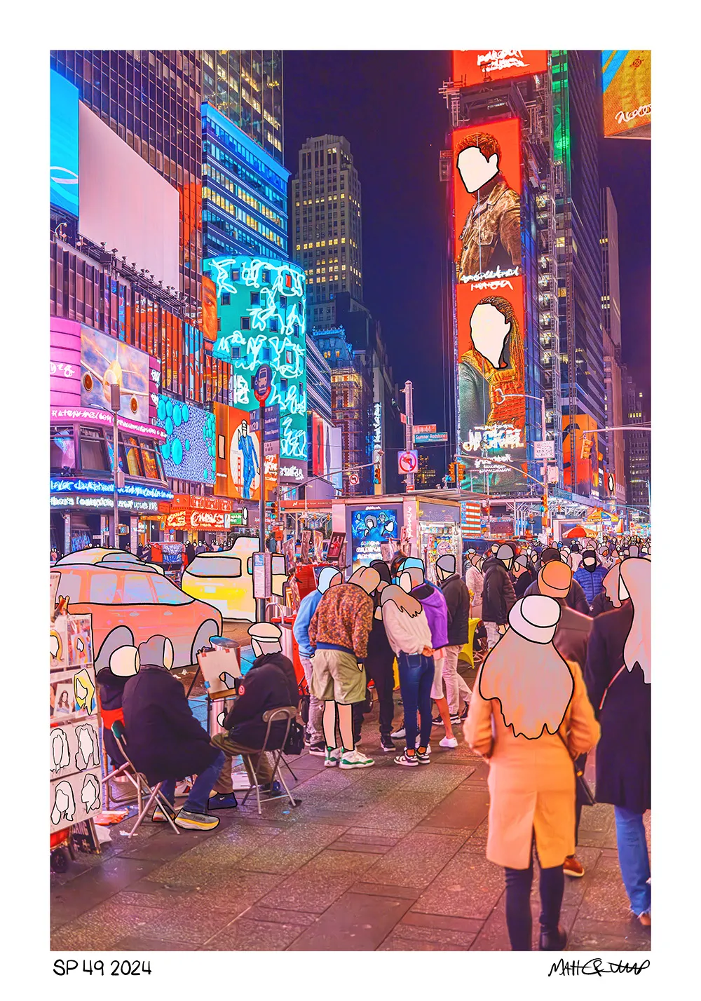 A night photograph of Times Square with neon billboards, where the ads are overwritten with scribbles and the models given blank faces, a crowd of tourists with cartoon heads, cartoon taxis, and a street artist drawing portraits of blank faced people, labelled SP 49 2024.